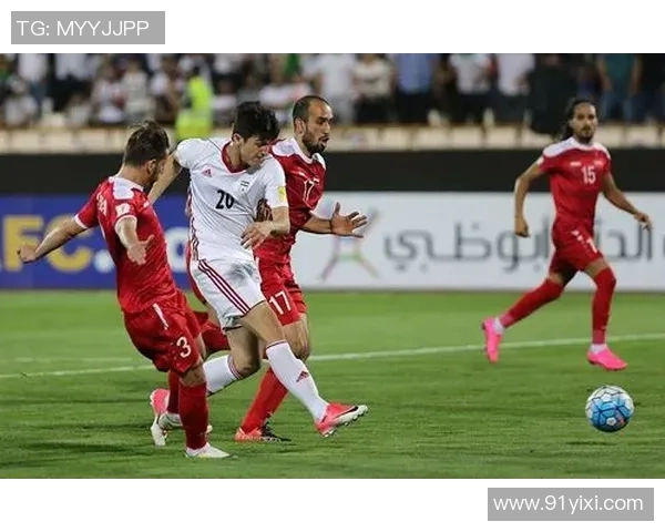 伊朗与叙利亚足球比赛日期及相关赛事信息一览