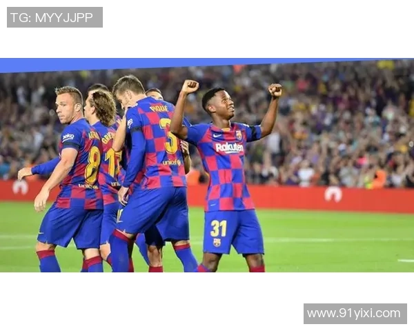 巴萨对阵门兴精彩直播全程回顾与赛后分析尽在这里